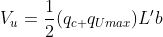 V_{u}=\frac{1}{2}(q_{c+}q_{Umax})L'b